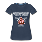 Frauen Premium T-Shirt - Ich brauche keine Therapie - Navy